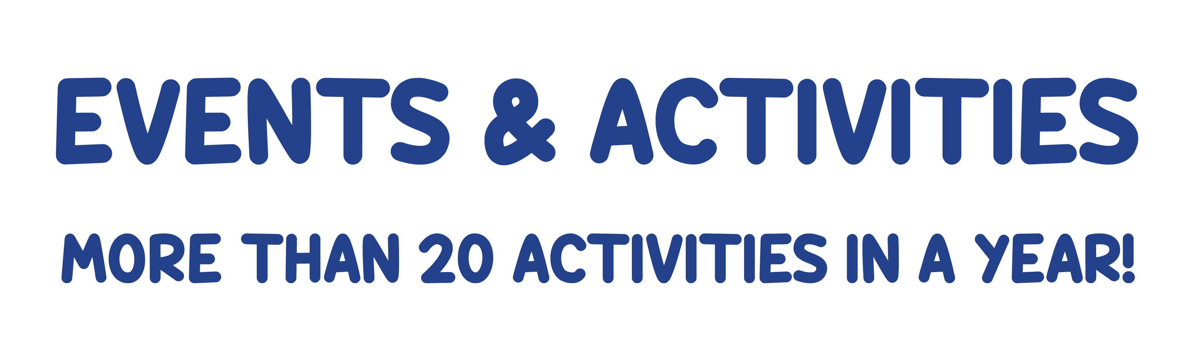 Events and Activities — more than 20 activities in a year including Book Week, Innovative Week, Jungle Day, and more